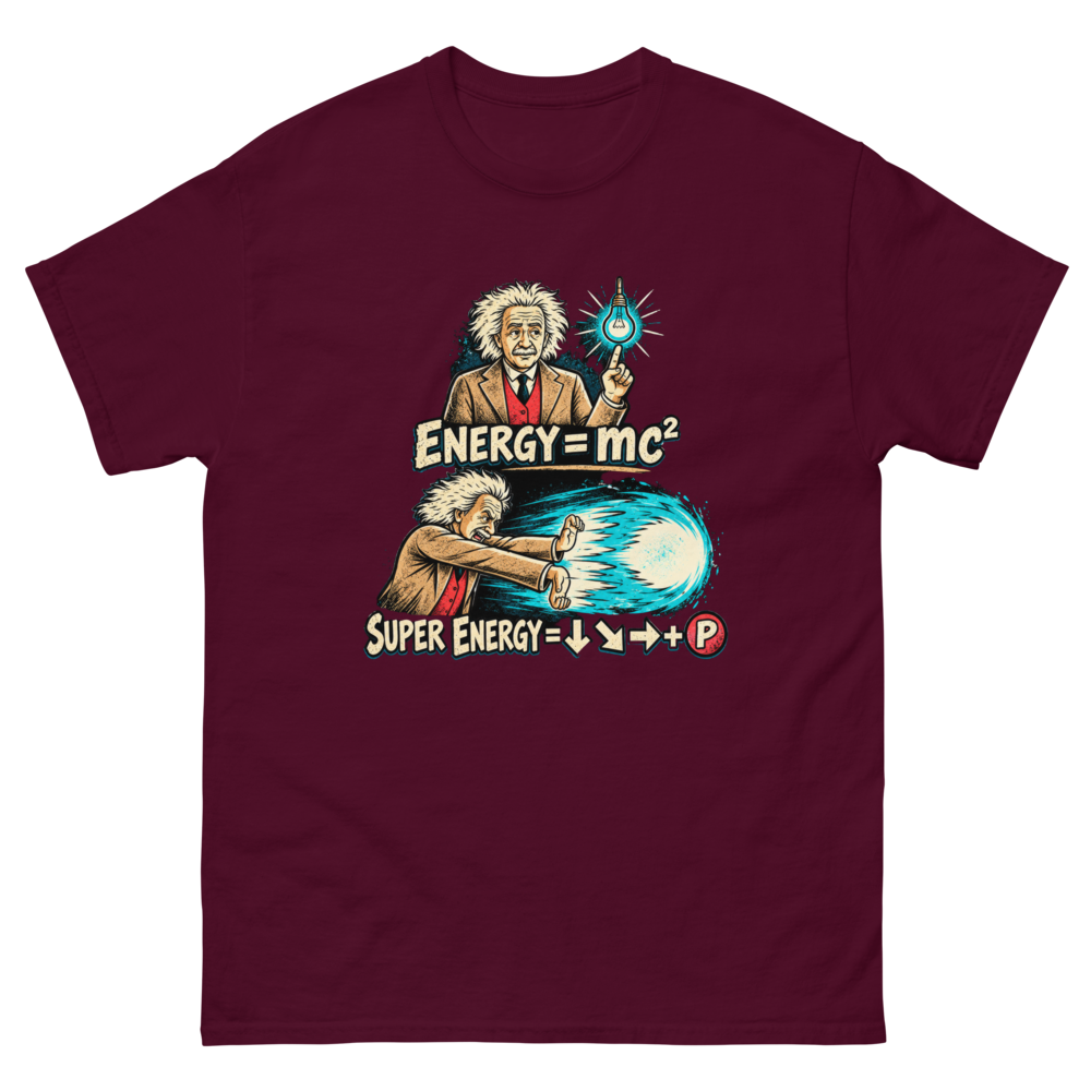 Super Energy — Einstein Arcade — Maroon T-Shirt, front view