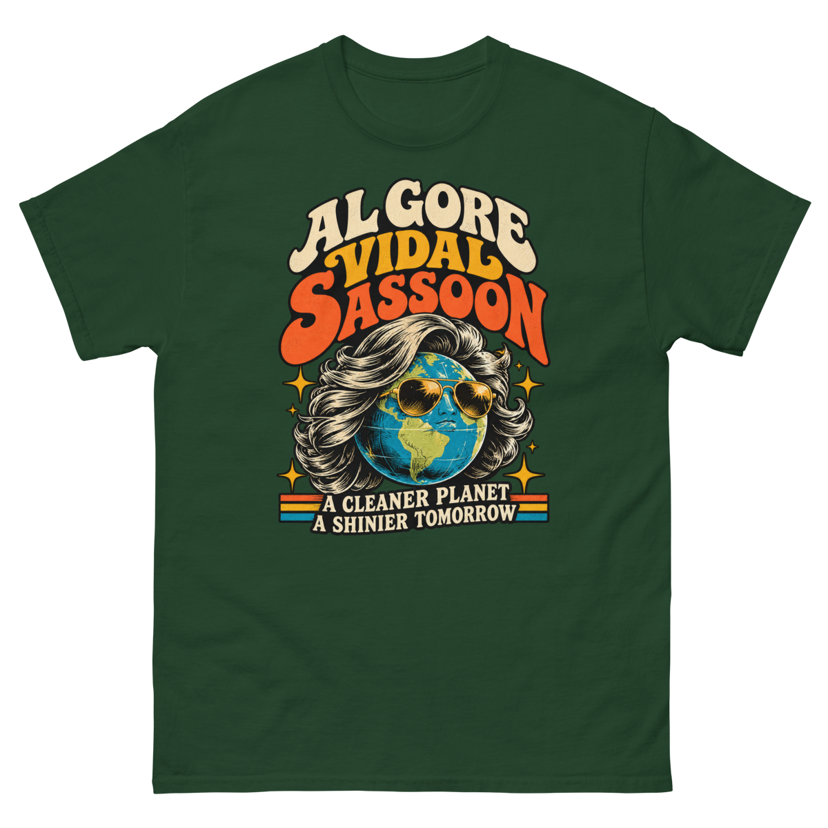 Al Gore Vidal Sassoon — Forest Green T-Shirt, front view