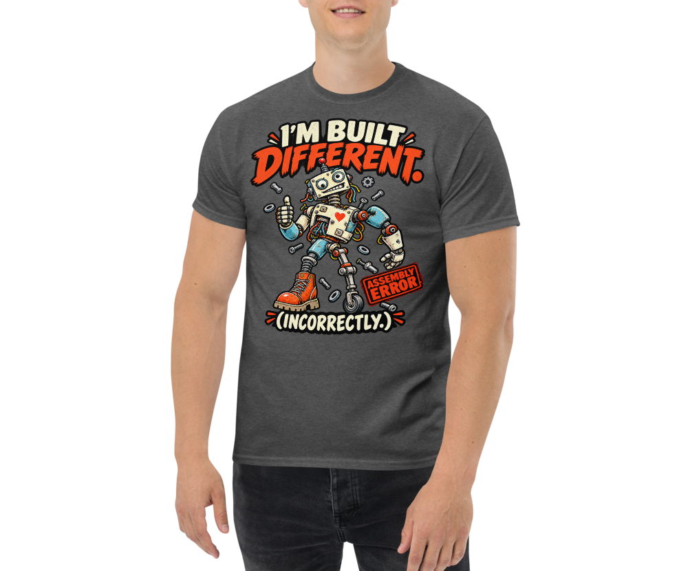 I'm Built Different (Incorrectly) — Dark Heather — Men's front view