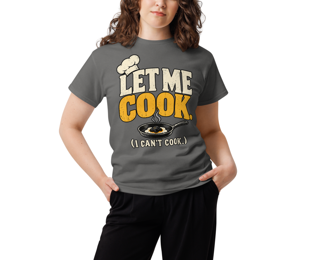 Let Me Cook (I Can't Cook) — Charcoal — Women's front view
