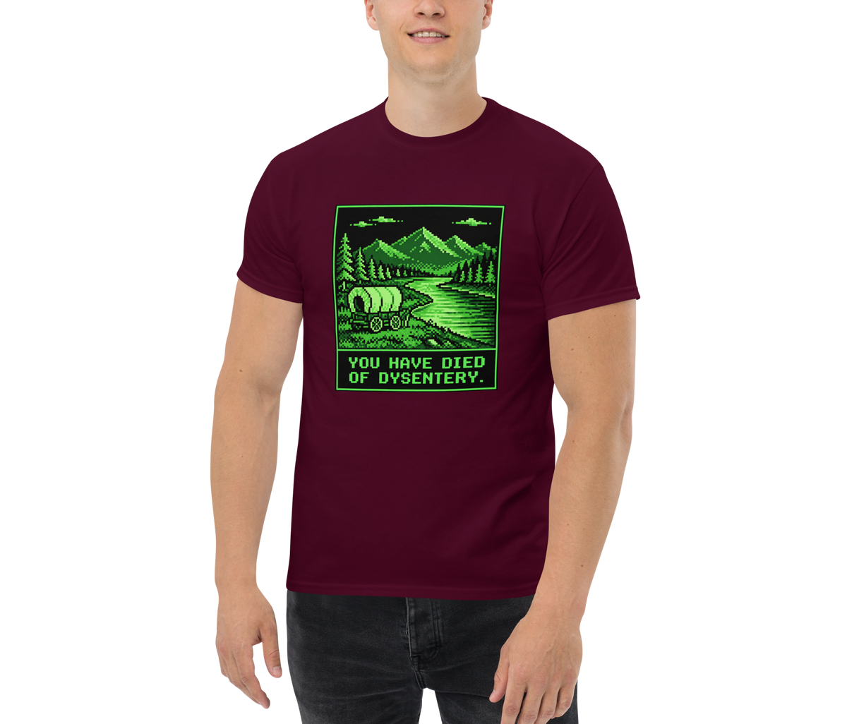 You Have Died of Dysentery — Maroon — Men's front view